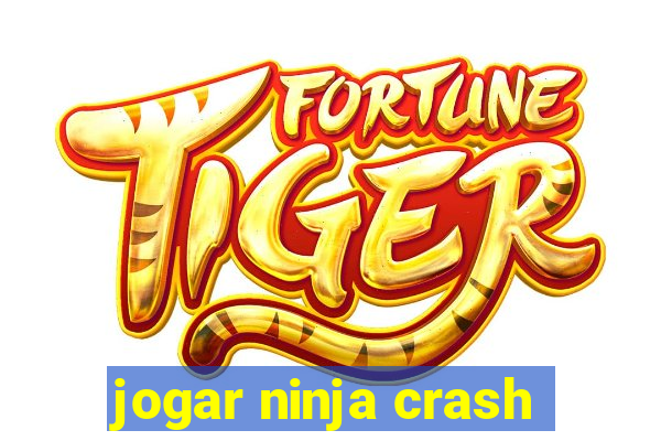 jogar ninja crash